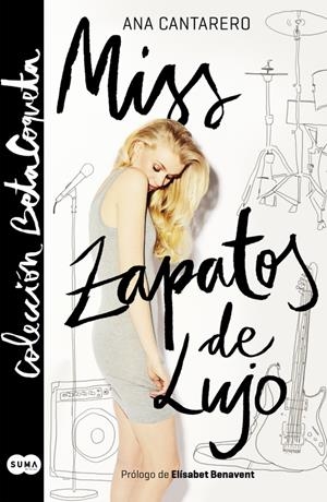 MISS ZAPATOS DE LUJO (@BETACOQUETA) | 9788483658857 | CANTARERO, ANA | Llibreria La Font de Mimir - Llibreria online Barcelona - Comprar llibres català i castellà