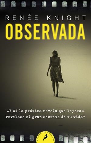 OBSERVADA | 9788498387537 | KNIGHT, RENÉE | Llibreria La Font de Mimir - Llibreria online Barcelona - Comprar llibres català i castellà