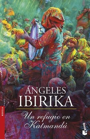 UN REFUGIO EN KATMANDÚ | 9788408154242 | ÁNGELES IBIRIKA | Llibreria La Font de Mimir - Llibreria online Barcelona - Comprar llibres català i castellà