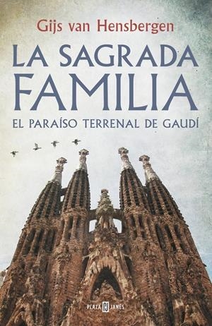 LA SAGRADA FAMILIA | 9788401347139 | HENSBERGEN, GIJS VAN | Llibreria La Font de Mimir - Llibreria online Barcelona - Comprar llibres català i castellà
