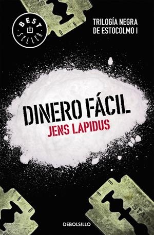 DINERO FÁCIL (TRILOGÍA NEGRA DE ESTOCOLMO 1) | 9788466334549 | LAPIDUS, JENS | Llibreria La Font de Mimir - Llibreria online Barcelona - Comprar llibres català i castellà