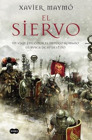 EL SIERVO | 9788483657720 | MAYMO, XAVIER | Llibreria La Font de Mimir - Llibreria online Barcelona - Comprar llibres català i castellà