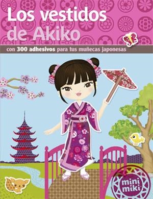 LOS VESTIDOS DE AKIKO | 9788424657529 | Llibreria La Font de Mimir - Llibreria online Barcelona - Comprar llibres català i castellà