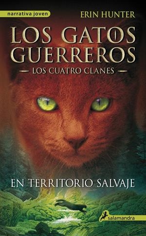 EN TERRITORIO SALVAJE | 9788498384215 | HUNTER, ERIN | Llibreria La Font de Mimir - Llibreria online Barcelona - Comprar llibres català i castellà