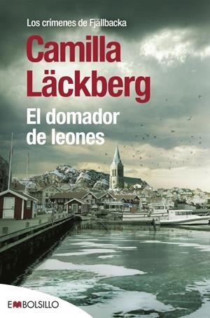 EL DOMADOR DE LEONES | 9788416087402 | LÄCKBERG, CAMILLA | Llibreria La Font de Mimir - Llibreria online Barcelona - Comprar llibres català i castellà