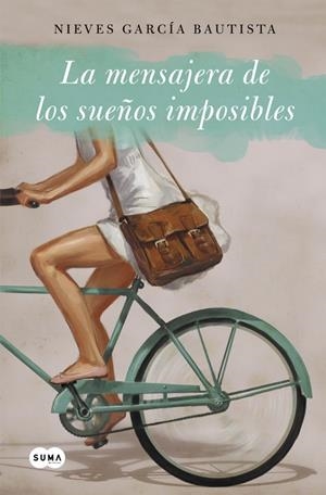 LA MENSAJERA DE SUEÑOS IMPOSIBLES | 9788483658468 | GARCIA BAUTISTA, NIEVES | Llibreria La Font de Mimir - Llibreria online Barcelona - Comprar llibres català i castellà