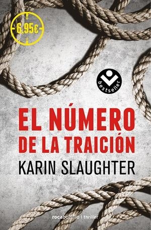 EL NÚMERO DE LA TRAICIÓN | 9788416240517 | SLAUGHTER, KARIN | Llibreria La Font de Mimir - Llibreria online Barcelona - Comprar llibres català i castellà
