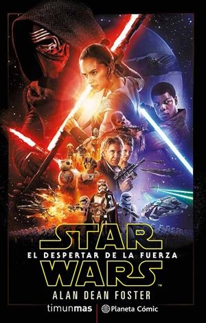 STAR WARS: EL DESPERTAR DE LA FUERZA (NOVELA) | 9788416636891 | AA. VV. | Llibreria La Font de Mimir - Llibreria online Barcelona - Comprar llibres català i castellà