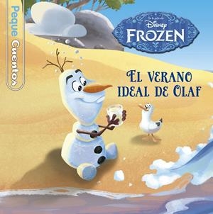 FROZEN. EL VERANO IDEAL DE OLAF. PEQUECUENTOS | 9788499517957 | DISNEY | Llibreria La Font de Mimir - Llibreria online Barcelona - Comprar llibres català i castellà