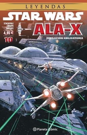 STAR WARS ALA X Nº 10/10 | 9788416693092 | AA. VV. | Llibreria La Font de Mimir - Llibreria online Barcelona - Comprar llibres català i castellà