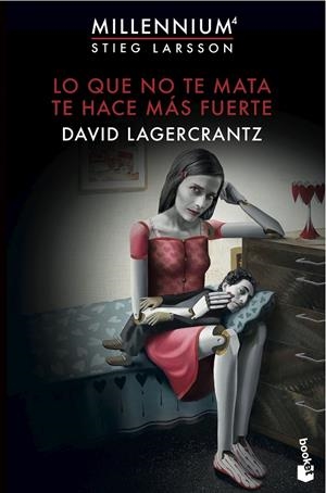 LO QUE NO TE MATA TE HACE MÁS FUERTE | 9788423351152 | DAVID LAGERCRANTZ | Llibreria La Font de Mimir - Llibreria online Barcelona - Comprar llibres català i castellà
