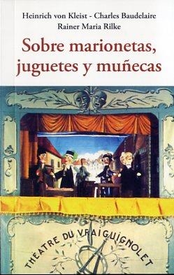 SOBRE MARIONETAS, JUGUETES Y MUÑECAS | 9788497169066 | KLEIST, HAINRICH VON | Llibreria La Font de Mimir - Llibreria online Barcelona - Comprar llibres català i castellà