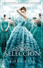 LA SELECCIÓN | 9788499185286 | CASS, KIERA | Llibreria La Font de Mimir - Llibreria online Barcelona - Comprar llibres català i castellà