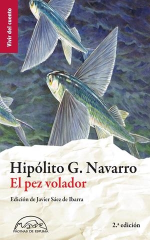 EL PEZ VOLADOR | 9788483932100 | GONZÁLEZ NAVARRO, HIPÓLITO | Llibreria La Font de Mimir - Llibreria online Barcelona - Comprar llibres català i castellà