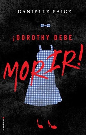 DOROTHY DEBE MORIR | 9788416498291 | PAIGE, DANIELLE | Llibreria La Font de Mimir - Llibreria online Barcelona - Comprar llibres català i castellà