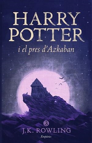 HARRY POTTER I EL PRES D'AZKABAN (RÚSTICA) | 9788416367825 | J.K. ROWLING | Llibreria La Font de Mimir - Llibreria online Barcelona - Comprar llibres català i castellà