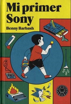 MI PRIMER SONY | 9788416290611 | BARBASH, BENNY | Llibreria La Font de Mimir - Llibreria online Barcelona - Comprar llibres català i castellà