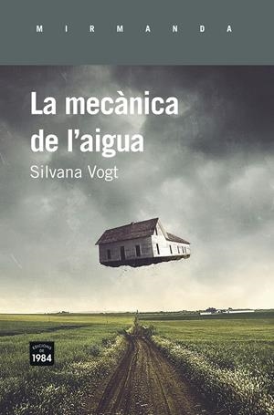 LA MECÀNICA DE L'AIGUA | 9788415835851 | VOGT DESTEFANI, SILVANA | Llibreria La Font de Mimir - Llibreria online Barcelona - Comprar llibres català i castellà