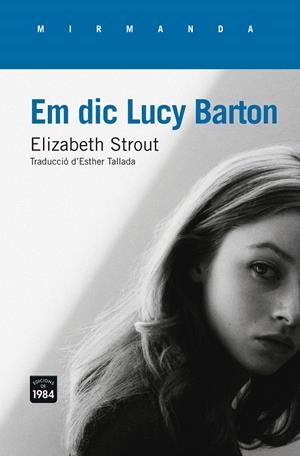 EM DIC LUCY BARTON | 9788415835844 | STROUT, ELIZABETH | Llibreria La Font de Mimir - Llibreria online Barcelona - Comprar llibres català i castellà