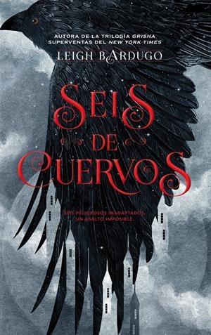 SEIS DE CUERVOS | 9788416387588 | BARDUGO, LEIGH | Llibreria La Font de Mimir - Llibreria online Barcelona - Comprar llibres català i castellà