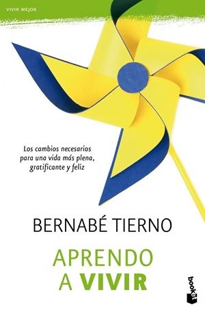 APRENDO A VIVIR | 9788484609247 | BERNABÉ TIERNO | Llibreria La Font de Mimir - Llibreria online Barcelona - Comprar llibres català i castellà