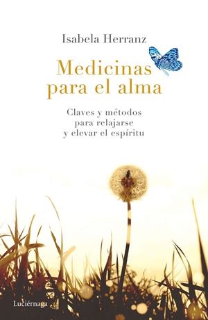 MEDICINAS PARA EL ALMA | 9788416694174 | ISABELA HERRANZ | Llibreria La Font de Mimir - Llibreria online Barcelona - Comprar llibres català i castellà
