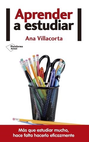 APRENDER A ESTUDIAR | 9788416820146 | VILLACORTA LINAZA, ANA | Llibreria La Font de Mimir - Llibreria online Barcelona - Comprar llibres català i castellà