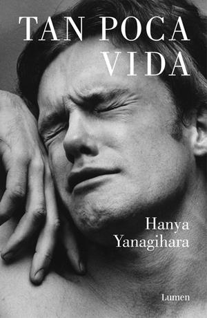 TAN POCA VIDA | 9788426403278 | YANAGIHARA, HANYA | Llibreria La Font de Mimir - Llibreria online Barcelona - Comprar llibres català i castellà