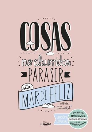 COSAS NO ABURRIDAS PARA SER LA MAR DE FELIZ EDICIÓN ESPECIAL | 9788416489725 | MR. WONDERFUL | Llibreria La Font de Mimir - Llibreria online Barcelona - Comprar llibres català i castellà