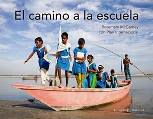 EL CAMINO A LA ESCUELA | 9788426143884 | MCCARNEY, ROSEMARY | Llibreria La Font de Mimir - Llibreria online Barcelona - Comprar llibres català i castellà