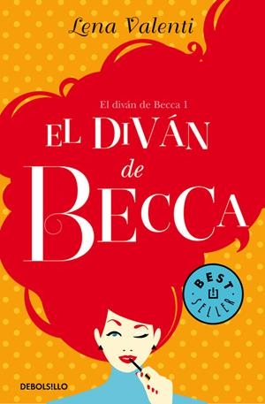 EL DIVÁN DE BECCA (EL DIVÁN DE BECCA 1) | 9788466333689 | VALENTI, LENA | Llibreria La Font de Mimir - Llibreria online Barcelona - Comprar llibres català i castellà
