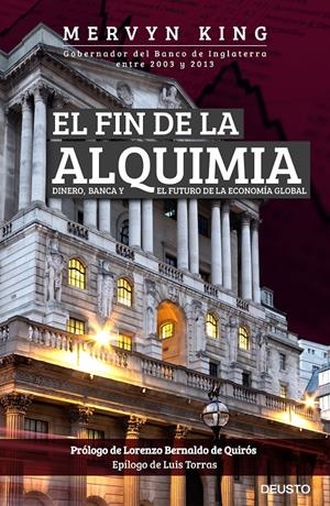 EL FIN DE LA ALQUIMIA | 9788423425648 | MERVYN KING | Llibreria La Font de Mimir - Llibreria online Barcelona - Comprar llibres català i castellà