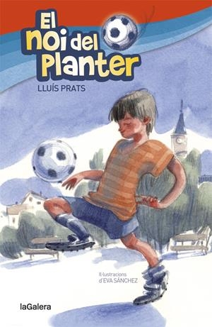 EL NOI DEL PLANTER | 9788424656904 | PRATS MARTÍNEZ, LLUÍS | Llibreria La Font de Mimir - Llibreria online Barcelona - Comprar llibres català i castellà