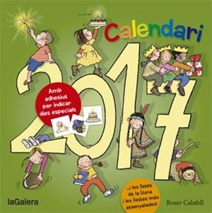 CALENDARI 2017 | 9788424658519 | CALAFELL, ROSER | Llibreria La Font de Mimir - Llibreria online Barcelona - Comprar llibres català i castellà