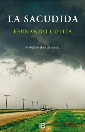LA SACUDIDA | 9788466659833 | GOITIA, FERNANDO | Llibreria La Font de Mimir - Llibreria online Barcelona - Comprar llibres català i castellà