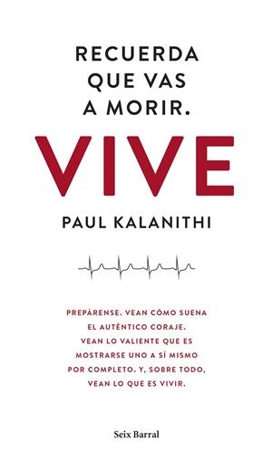RECUERDA QUE VAS A MORIR. VIVE | 9788432229497 | PAUL KALANITHI | Llibreria La Font de Mimir - Llibreria online Barcelona - Comprar llibres català i castellà