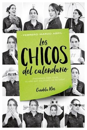 LOS CHICOS DEL CALENDARIO 2: FEBRERO, MARZO Y ABRIL | 9788416327225 | RÍOS, CANDELA | Llibreria La Font de Mimir - Llibreria online Barcelona - Comprar llibres català i castellà