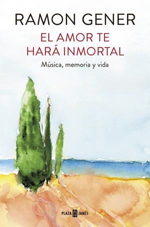 EL AMOR TE HARÁ INMORTAL | 9788401017865 | GENER, RAMON | Llibreria La Font de Mimir - Llibreria online Barcelona - Comprar llibres català i castellà
