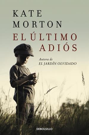 EL ÚLTIMO ADIÓS | 9788466336093 | MORTON, KATE | Llibreria La Font de Mimir - Llibreria online Barcelona - Comprar llibres català i castellà