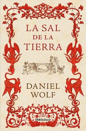 LA SAL DE LA TIERRA | 9788466336963 | WOLF, DANIEL | Llibreria La Font de Mimir - Llibreria online Barcelona - Comprar llibres català i castellà