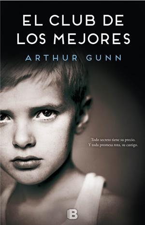 EL CLUB DE LOS MEJORES | 9788466659918 | GUNN, ARTHUR | Llibreria La Font de Mimir - Llibreria online Barcelona - Comprar llibres català i castellà