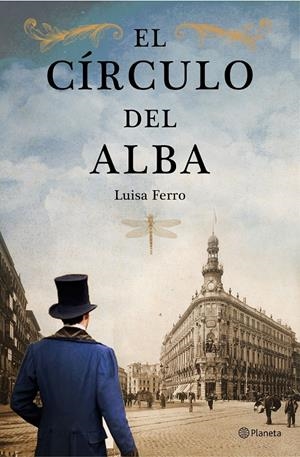 EL CÍRCULO DEL ALBA | 9788408161585 | LUISA FERRO | Llibreria La Font de Mimir - Llibreria online Barcelona - Comprar llibres català i castellà