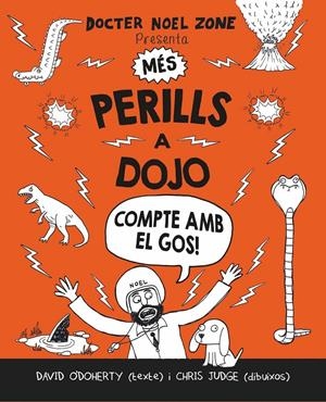 MÉS PERILLS A DOJO | 9788416498437 | O'DOHERY, DAVID | Llibreria La Font de Mimir - Llibreria online Barcelona - Comprar llibres català i castellà