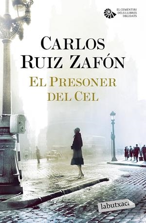 EL PRESONER DEL CEL | 9788416600434 | CARLOS RUIZ ZAFÓN | Llibreria La Font de Mimir - Llibreria online Barcelona - Comprar llibres català i castellà