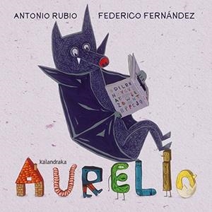 AURELIO | 9788484642633 | RUBIO, ANTONIO | Llibreria La Font de Mimir - Llibreria online Barcelona - Comprar llibres català i castellà