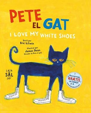 PETE, EL GAT | 9788494564710 | LITWIN, ERIC | Llibreria La Font de Mimir - Llibreria online Barcelona - Comprar llibres català i castellà
