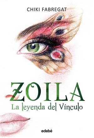 LA LEYENDA DEL VÍNCULO (VOLUMEN II DE LA TRILOGÍA ZOILA) | 9788468319278 | FABREGAT, CHIKI/SEUDÓNIMO | Llibreria La Font de Mimir - Llibreria online Barcelona - Comprar llibres català i castellà