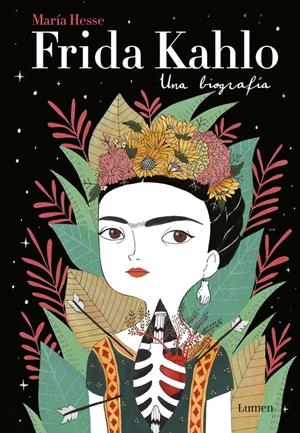 FRIDA KAHLO. UNA BIOGRAFÍA | 9788426403438 | HESSE, MARIA | Llibreria La Font de Mimir - Llibreria online Barcelona - Comprar llibres català i castellà