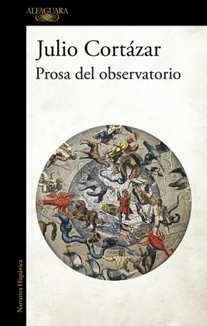 PROSA DEL OBSERVATORIO | 9788420419633 | CORTAZAR, JULIO | Llibreria La Font de Mimir - Llibreria online Barcelona - Comprar llibres català i castellà