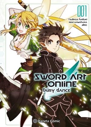 SWORD ART ONLINE FAIRY DANCE Nº 01 | 9788416693641 | REKI KAWAHARA | Llibreria La Font de Mimir - Llibreria online Barcelona - Comprar llibres català i castellà